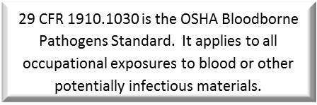 OSHA's Bloodborne Pathogens Standard